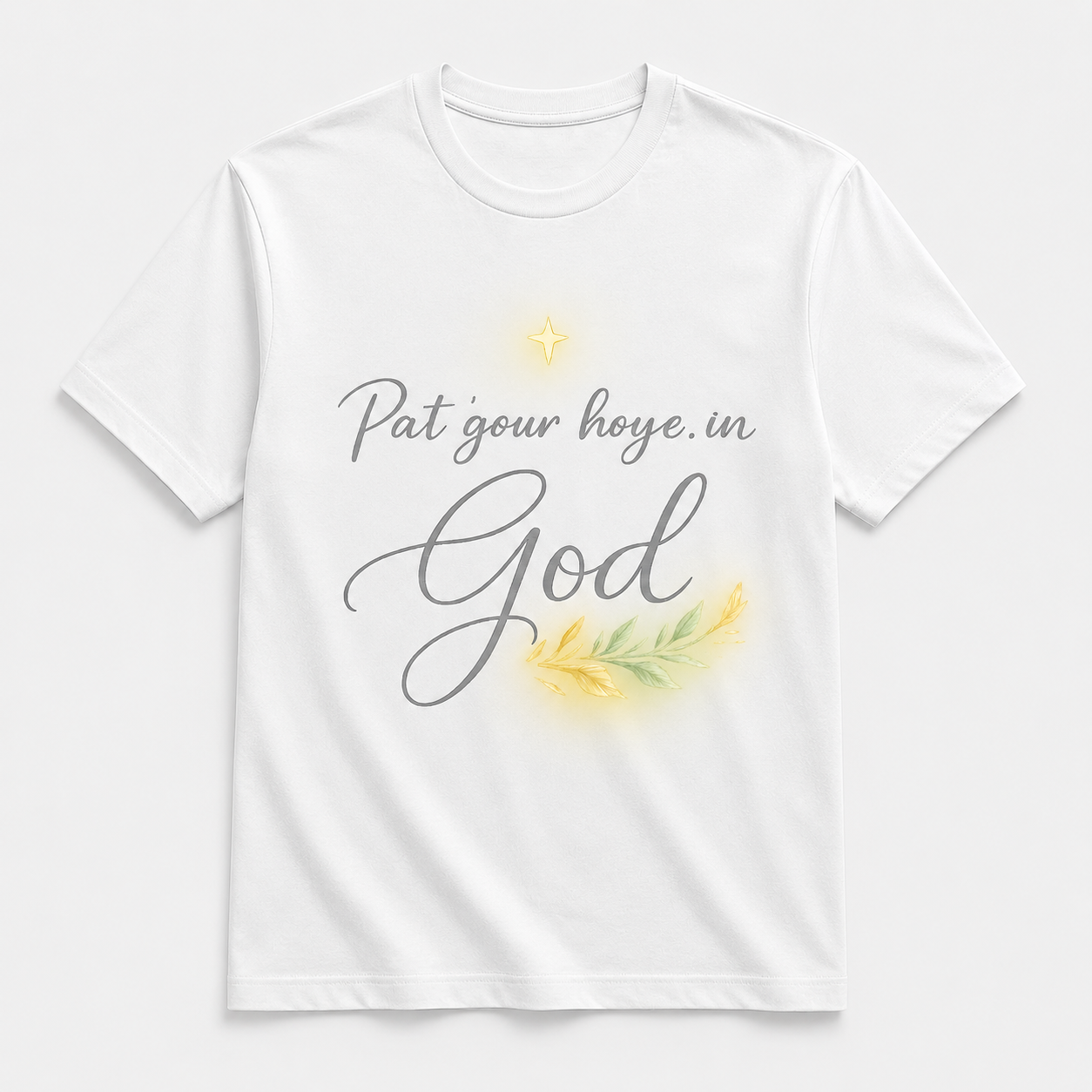 Put Your Hope in God T-Shirt
