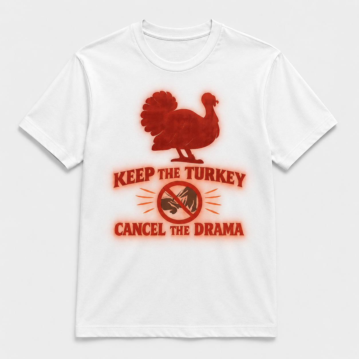 Keep the Turkey, Cancel the Drama Graphic T-Shirt