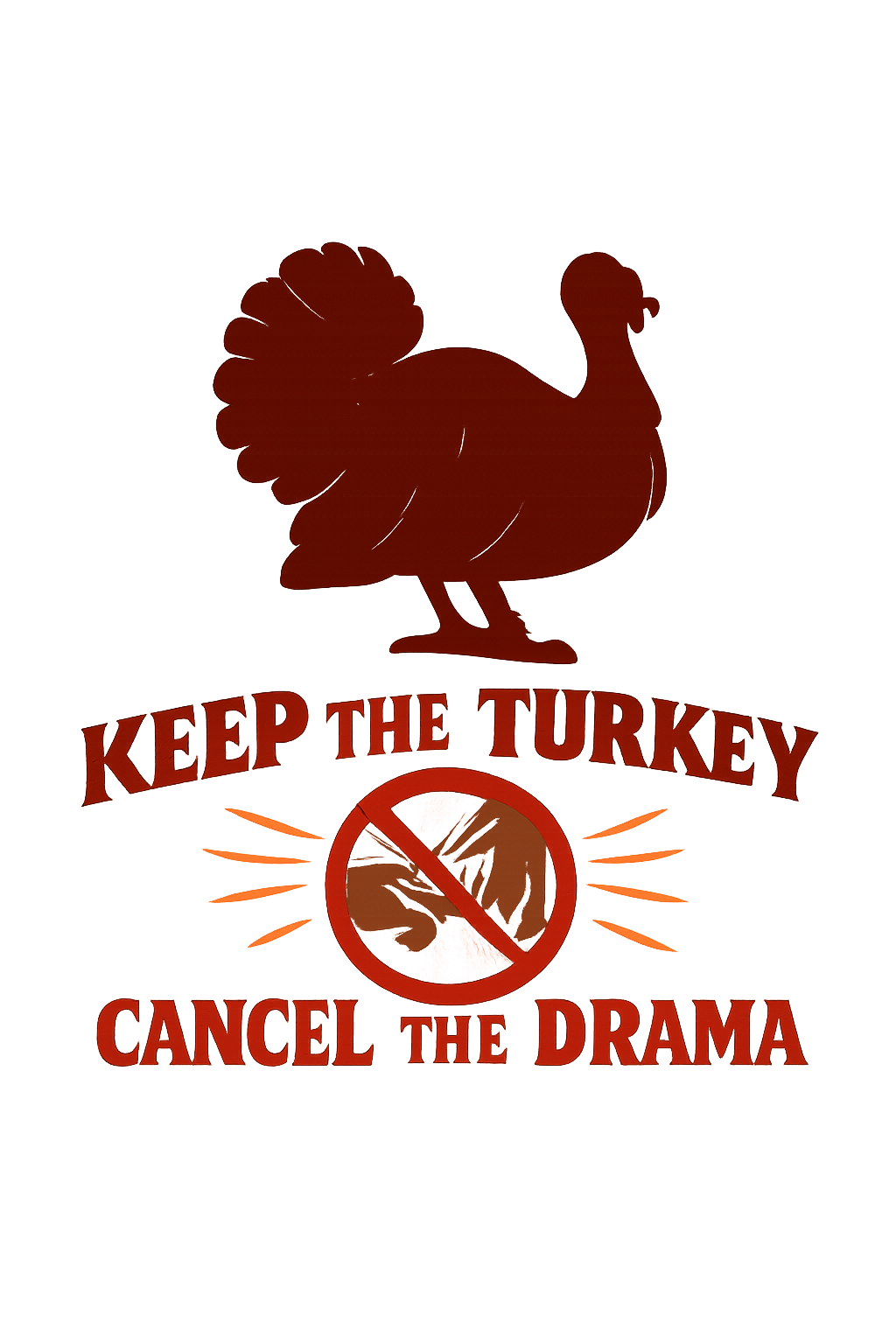 Keep the Turkey, Cancel the Drama Graphic T-Shirt - Image 2